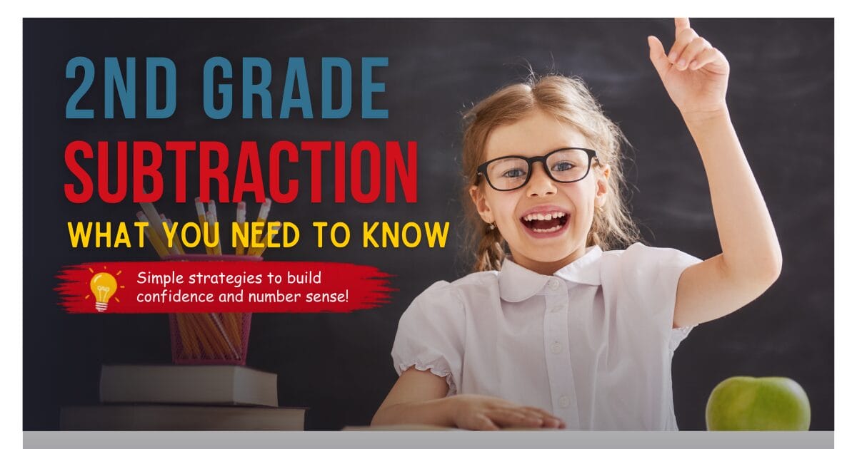 2nd Grade Subtraction – What You Need to Know